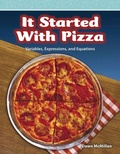 Cover: It Started with Pizza - Teacher Created Materials, Inc