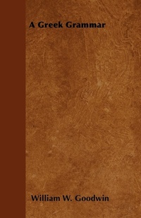 Abbildung von: A Greek Grammar - Read Books