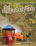 Cover: The Jungle Park Case - Teacher Created Materials, Inc