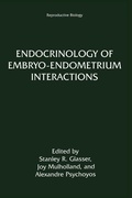 Cover: Endocrinology of Embryo-Endometrium Interactions - Kluwer Academic / Plenum Publishers