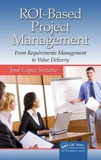 Abbildung von: Maximizing Benefits from IT Project Management - CRC Press