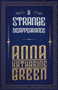 Abbildung von: A Strange Disappearance - Read Books