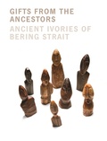Cover: Gifts from the Ancestors - Yale University Press