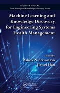 Cover: Machine Learning and Knowledge Discovery for Engineering Systems Health Management - Chapman & Hall/CRC