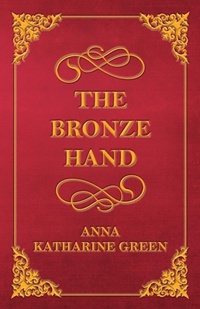 Abbildung von: The Bronze Hand - Read Books