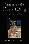 Cover: Tracks of the Dark Wing - Xlibris