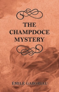 Abbildung von: The Champdoce Mystery - Read Books