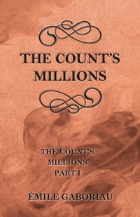 Abbildung von: The Count's Millions - Read Books