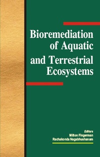 Enlarge image Cover: Bioremediation of Aquatic and Terrestrial Ecosystems - CRC Press
