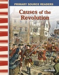 Cover: Causes of the Revolution - Teacher Created Materials, Inc