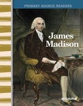Cover: James Madison - Teacher Created Materials, Inc