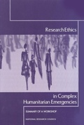 Cover: Research Ethics in Complex Humanitarian Emergencies - National Academies Press
