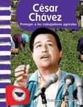 Cover: Cesar Chavez - Teacher Created Materials, Inc