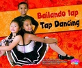 Cover: Bailando tap/Tap Dancing - Capstone Press
