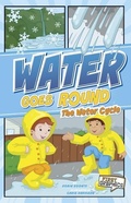 Cover: Water Goes Round - Capstone Press