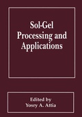 Cover: Sol-Gel Processing and Applications - Kluwer Academic/Plenum Publishers