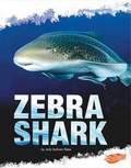 Cover: Zebra Shark - Capstone Press