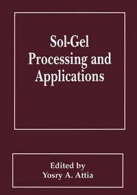 Enlarge image Cover: Sol-Gel Processing and Applications - Springer