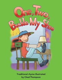 Enlarge image Cover: One, Two, Buckle My Shoe - Teacher Created Materials, Inc
