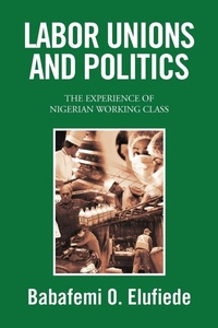 Abbildung von: Labor Unions and Politics - Xlibris