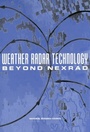 Cover: Weather Radar Technology Beyond NEXRAD - National Academies Press