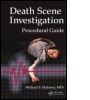 Cover: Death Scene Investigation Procedural Guide - CRC Press