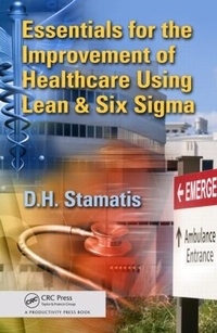 Abbildung von: Essentials for the Improvement of Healthcare Using Lean & Six Sigma - Productivity Press