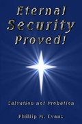 Cover: Eternal Security Proved! - Lulu.com