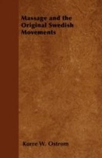 Abbildung von: Massage and the Original Swedish Movements - Thompson Press