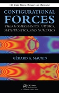 Cover: Configurational Forces - Chapman & Hall/CRC