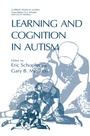 Cover: Learning and Cognition in Autism - Plenum Publishing Co.,N.Y.