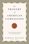 Cover: The Tragedy of American Compassion - Crossway Books