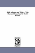 Cover: Guide to Boston and Vicinity - Scholarly Publishing Office, University of Michigan Library