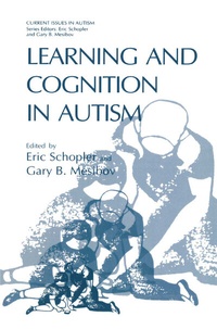 Enlarge image Cover: Learning and Cognition in Autism - Springer