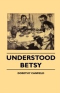 Cover: Understood Betsy - Read Books Ltd.