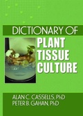 Cover: Dictionary of Plant Tissue Culture - CRC Press