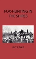 Cover: Fox-Hunting in the Shires - Read Books Ltd.