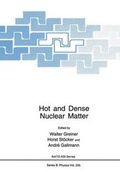 Cover: Hot and Dense Nuclear Matter - Kluwer Academic / Plenum Publishers