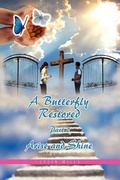 Cover: A Butterfly Restored Part 2 - Xlibris Corporation