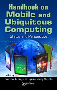Abbildung von: Handbook on Mobile and Ubiquitous Computing - CRC Press