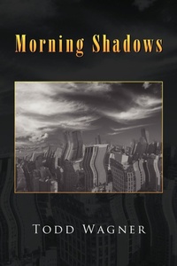 Enlarge image Cover: Morning Shadows - Xlibris
