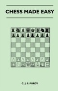 Cover: Chess Made Easy - Read Books Ltd.