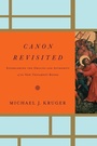 Cover: Canon Revisited - Crossway Books