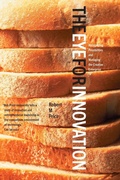 Cover: The Eye for Innovation - Yale University Press