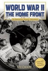 Enlarge image Cover: World War II on the Home Front - Capstone Press