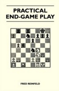Enlarge image Cover: Practical End-Game Play - Read Books Ltd.