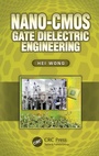 Cover: Nano-CMOS Gate Dielectric Engineering - CRC Press