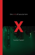Cover: The End of Secularism - Crossway Books