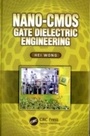 Cover: Nano-CMOS Gate Dielectric Engineering - CRC Press