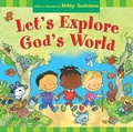 Cover: Let's Explore God's World - Crossway Books